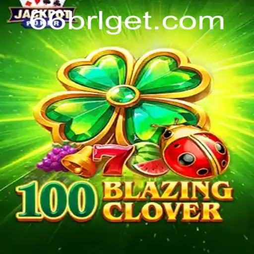 Exploring the Thrilling World of 100BlazingClover: A Riveting Game Experience